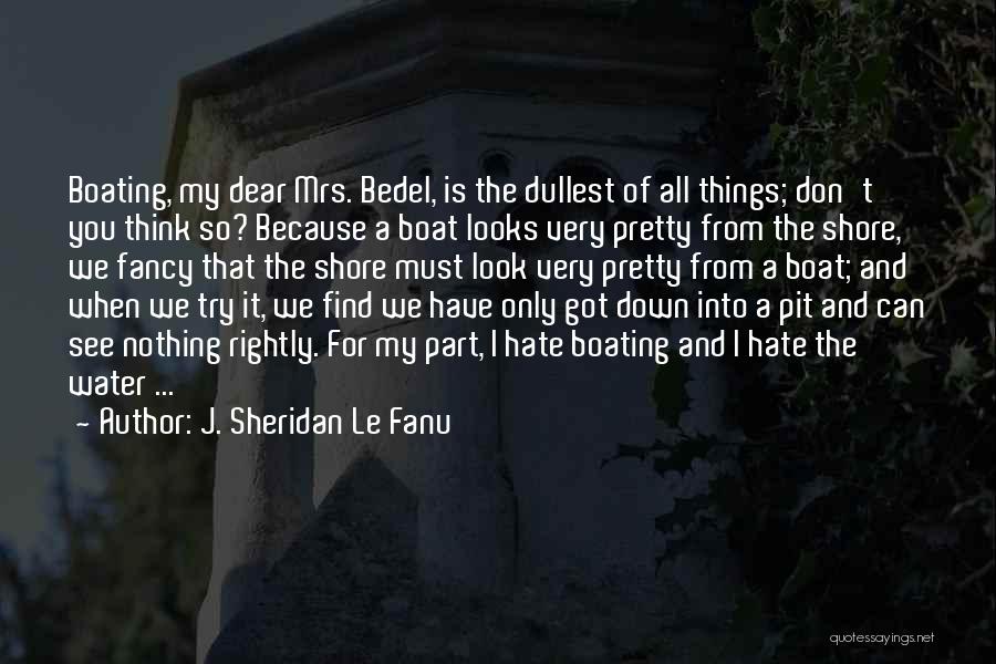 J. Sheridan Le Fanu Quotes 668548