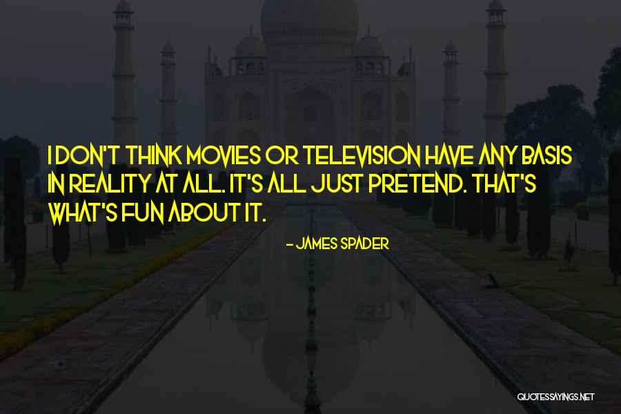 J Spader Quotes By James Spader J Spader Quotes By James Spader