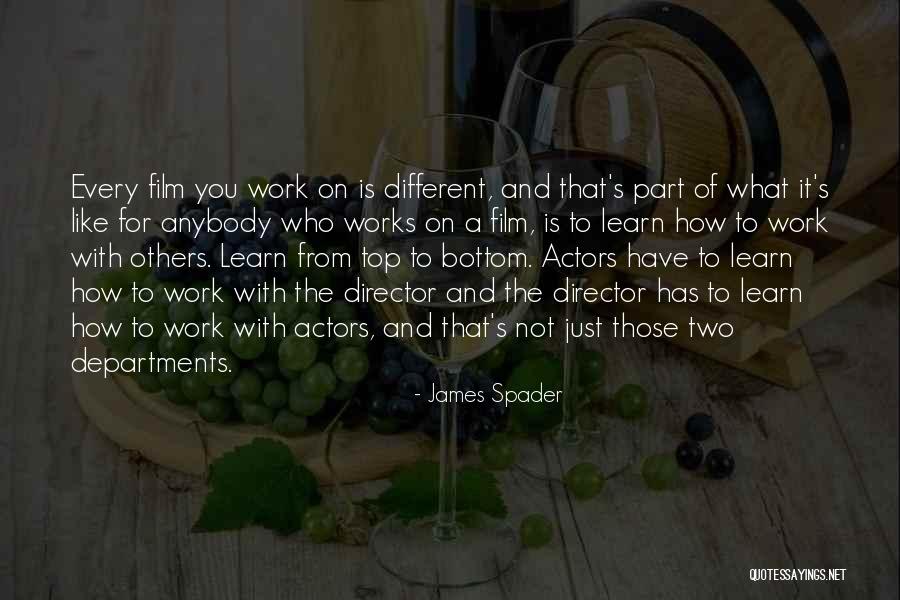 J Spader Quotes By James Spader J Spader Quotes By James Spader