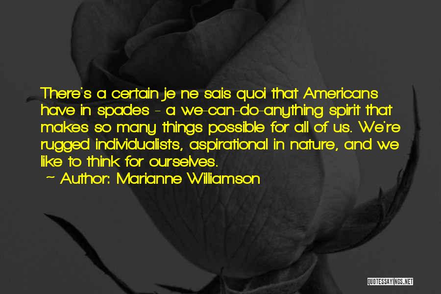 J Spades Quotes By Marianne Williamson