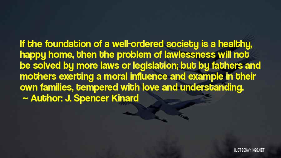 J. Spencer Kinard Quotes 1270160
