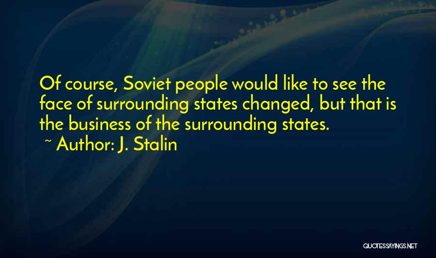 J. Stalin Quotes 1528129