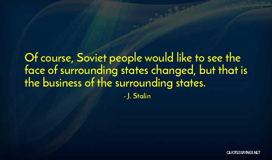 J. Stalin Quotes 1528129