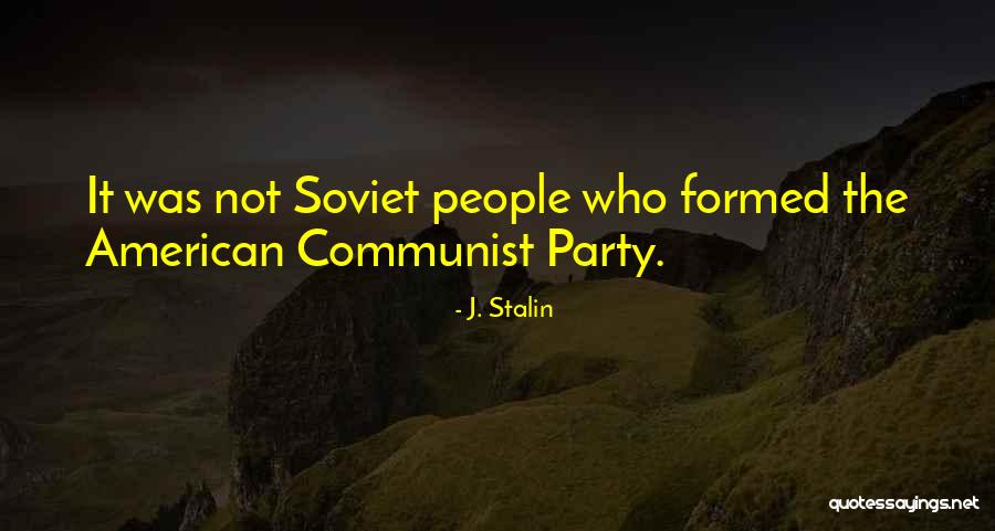 J. Stalin Quotes 727209