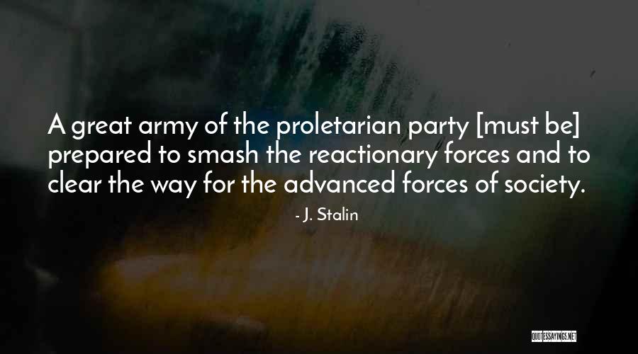 J. Stalin Quotes 730784