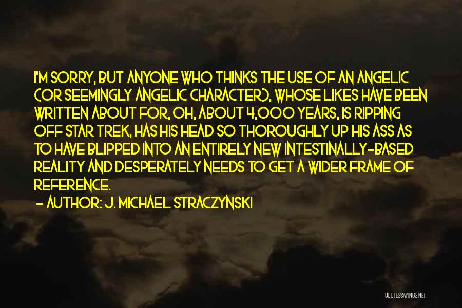 J Stars Quotes By J. Michael Straczynski