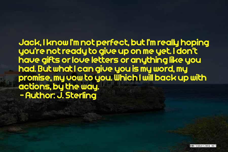 J. Sterling Quotes 1073405