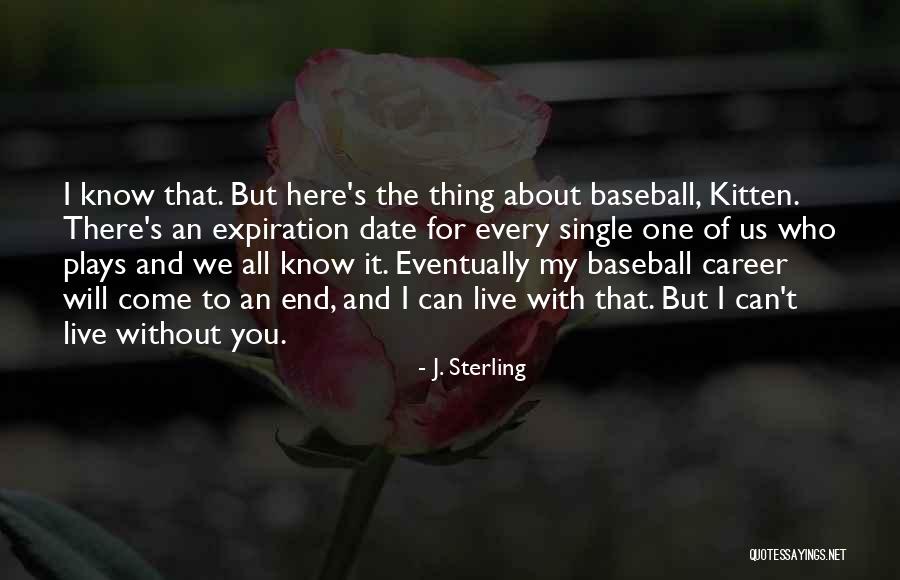 J. Sterling Quotes 1142798 J. Sterling Quotes 1142798