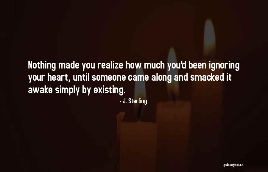 J. Sterling Quotes 1512398 J. Sterling Quotes 1512398