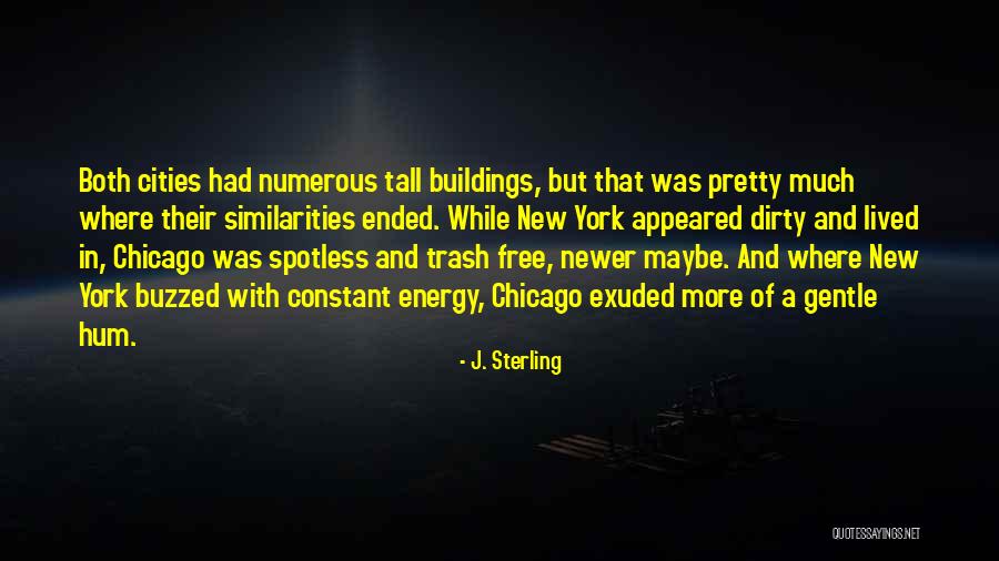 J. Sterling Quotes 160797 J. Sterling Quotes 160797