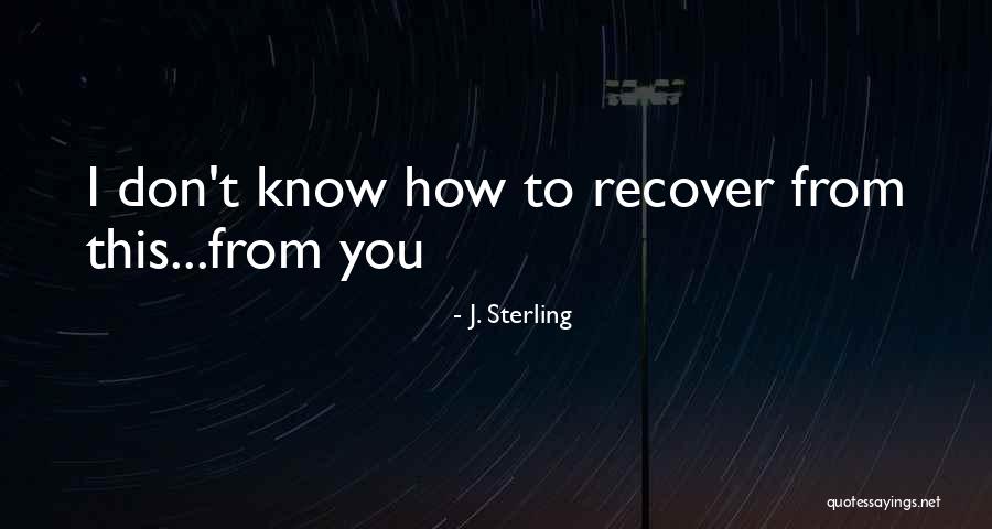 J. Sterling Quotes 1743582 J. Sterling Quotes 1743582
