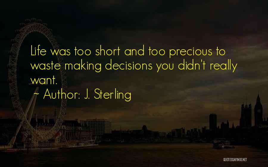 J. Sterling Quotes 2233517