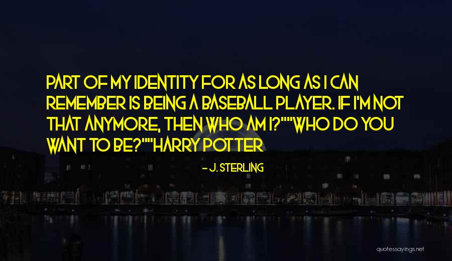 J. Sterling Quotes 285717