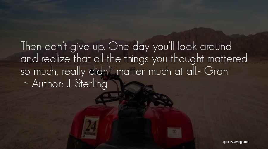 J. Sterling Quotes 395740