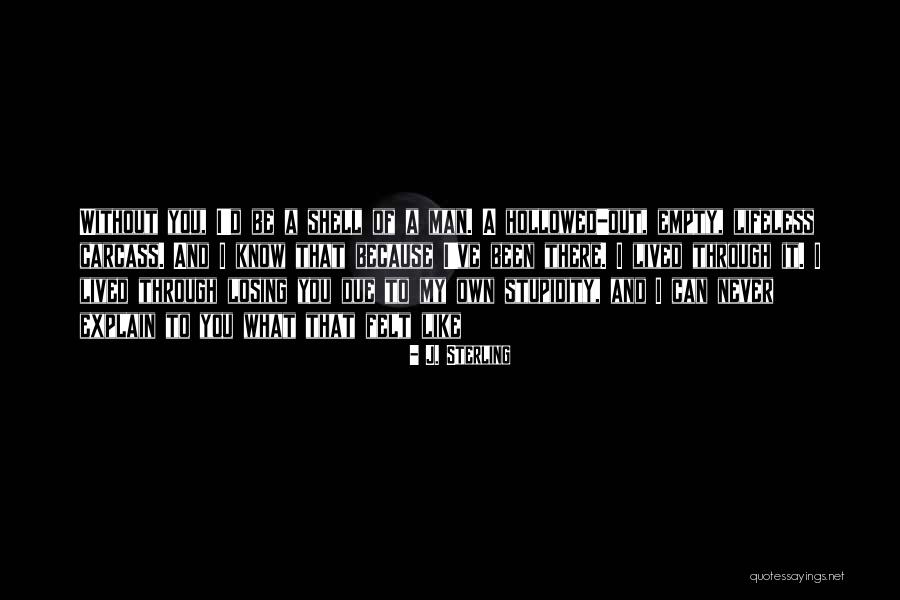 J. Sterling Quotes 517232 J. Sterling Quotes 517232