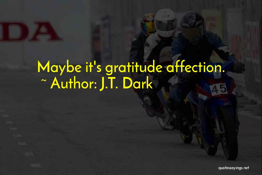 J.T. Dark Quotes 145250