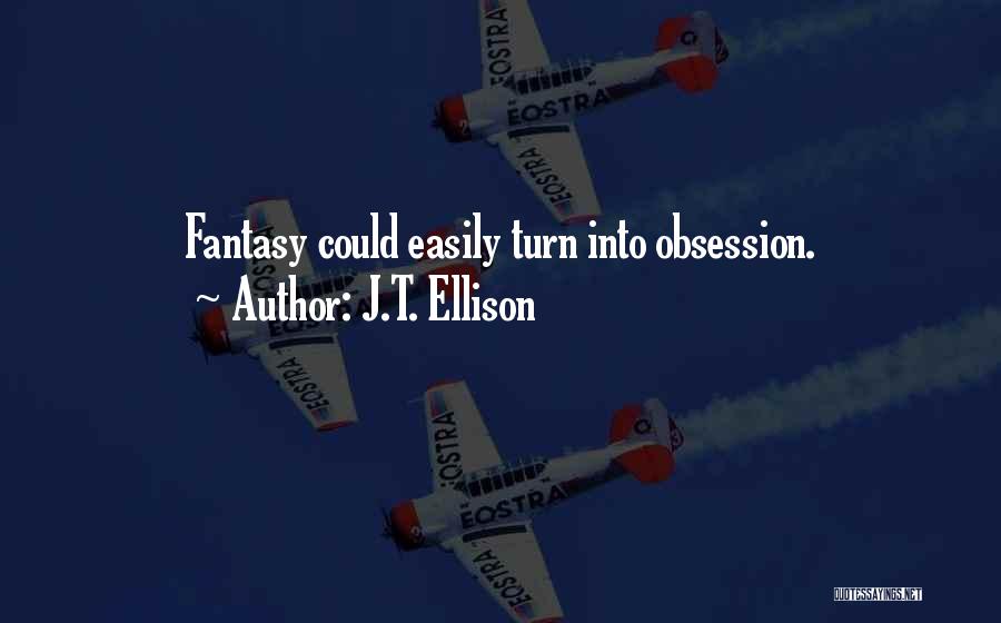 J.T. Ellison Quotes 216741