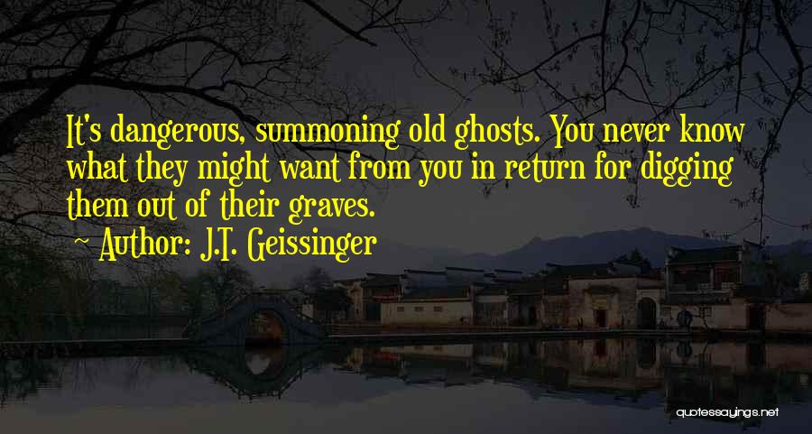 J.T. Geissinger Quotes 1534519