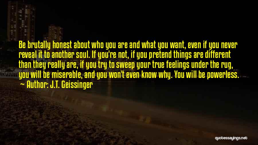 J.T. Geissinger Quotes 937819