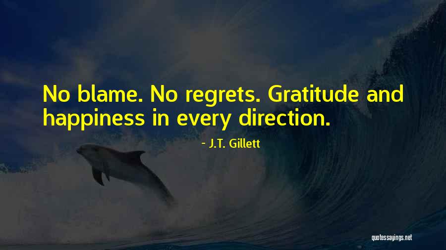 J.T. Gillett Quotes 346022