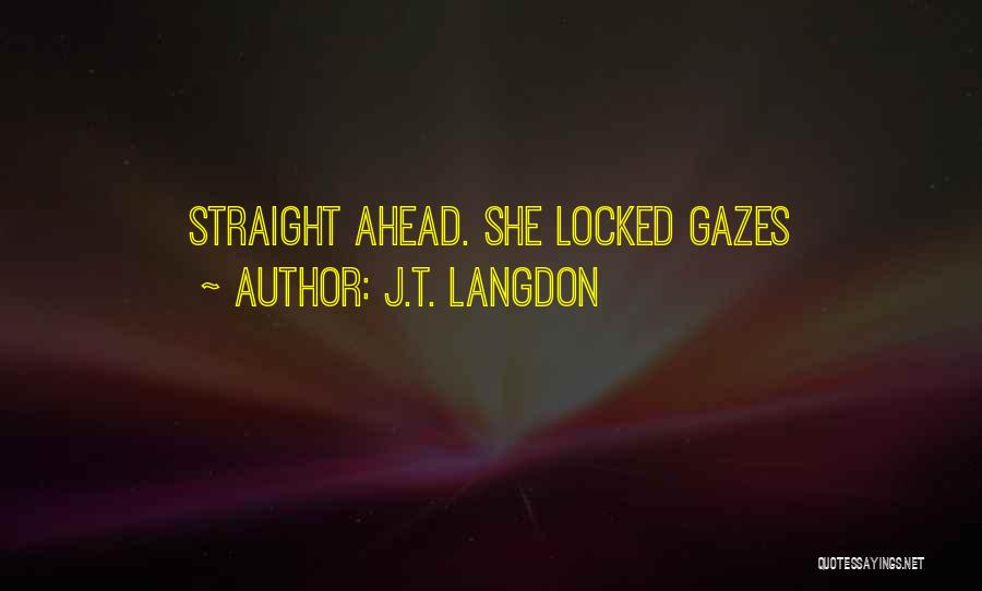 J.T. Langdon Quotes 800756