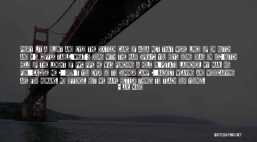 J T Net Quotes By J.R. Ward J T Net Quotes By J.R. Ward