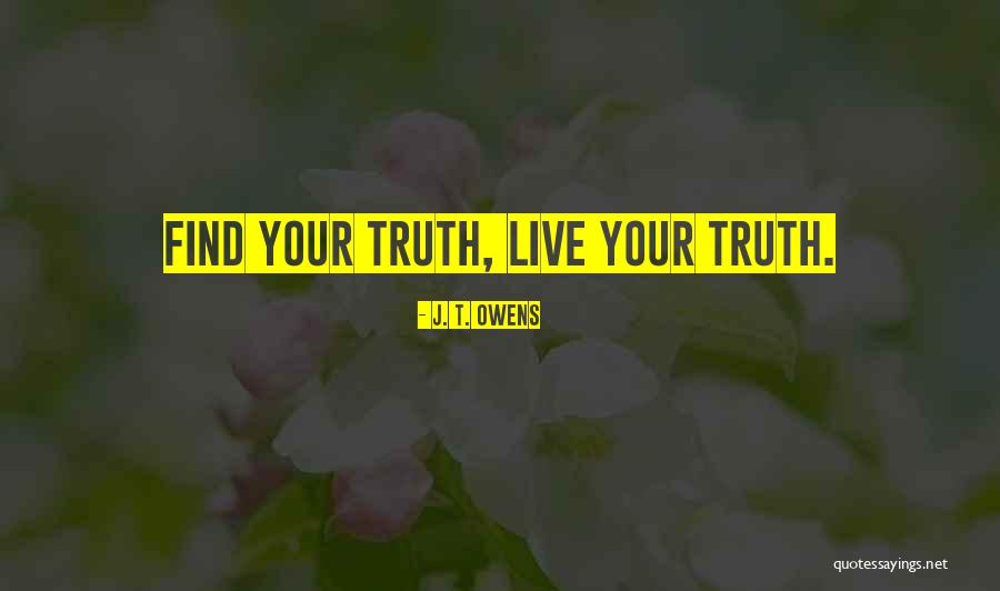 J. T. OWENS Quotes 1327226 J. T. OWENS Quotes 1327226