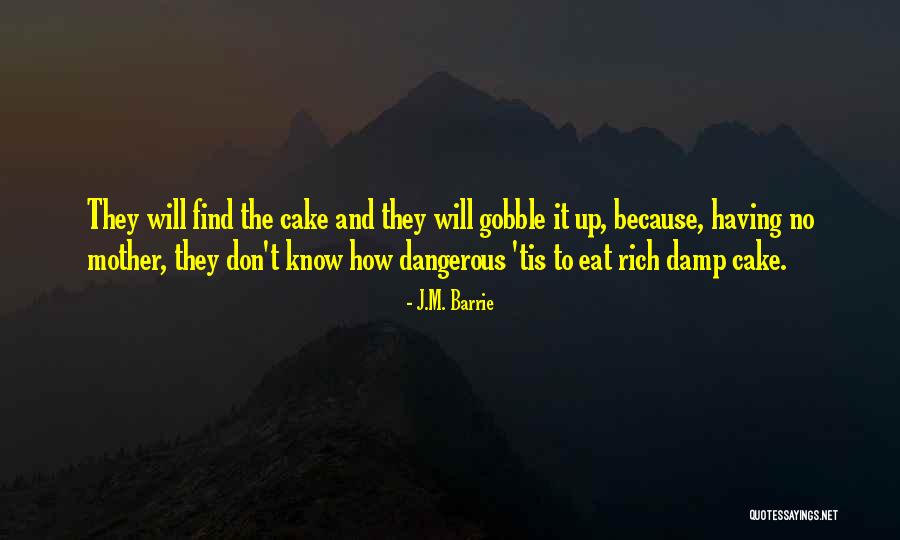 J T Quotes By J.M. Barrie J T Quotes By J.M. Barrie