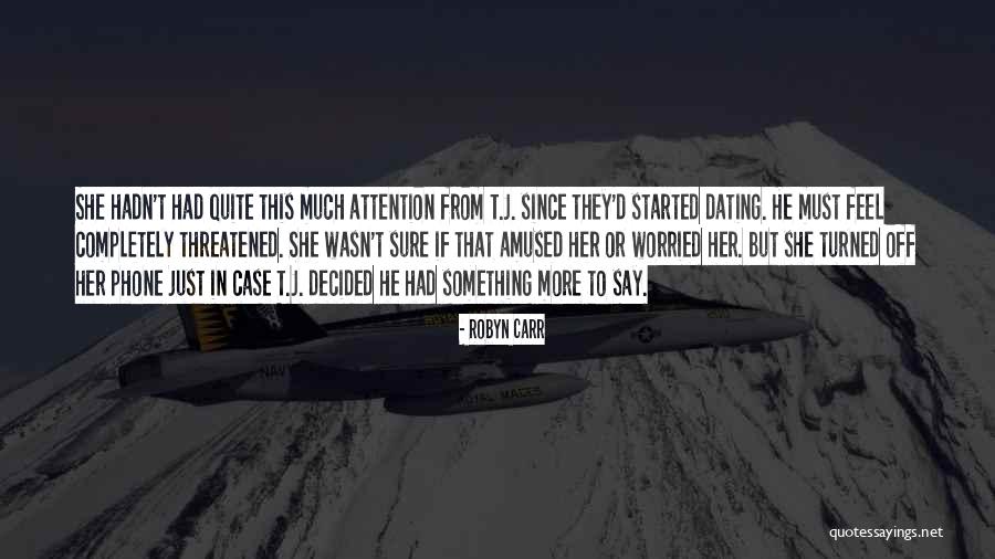 J T Quotes By Robyn Carr J T Quotes By Robyn Carr
