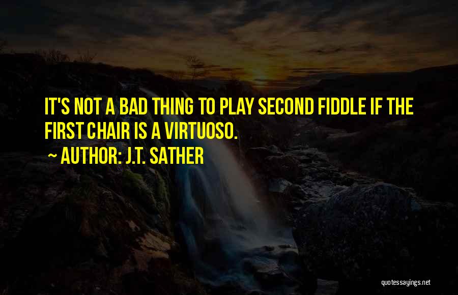 J.T. Sather Quotes 2133326