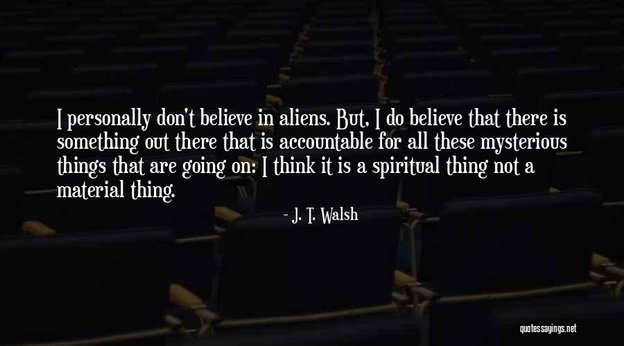 J. T. Walsh Quotes 298318