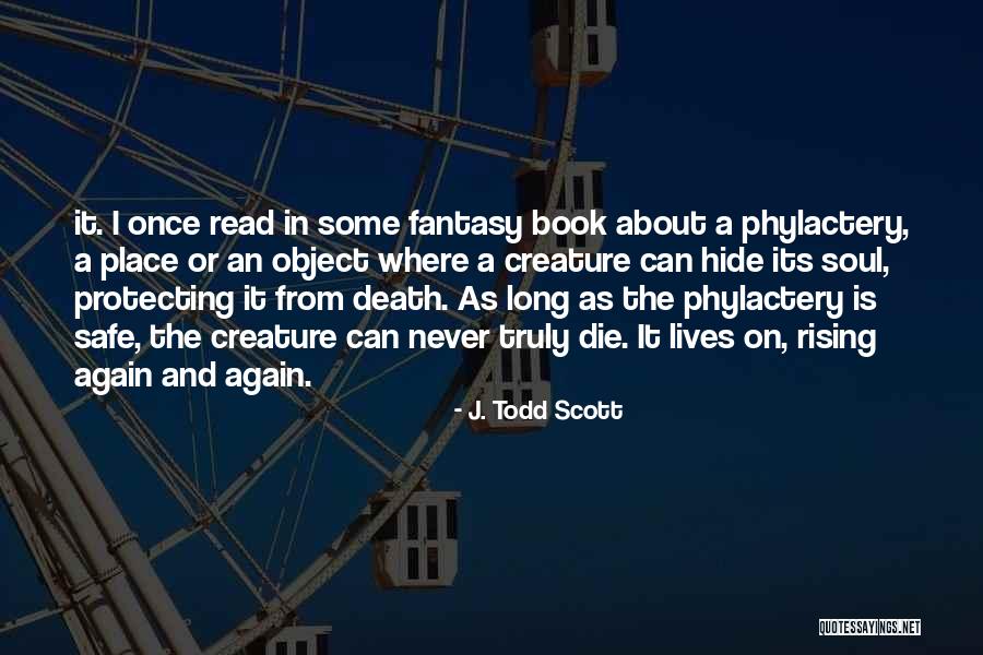 J. Todd Scott Quotes 2020240 J. Todd Scott Quotes 2020240
