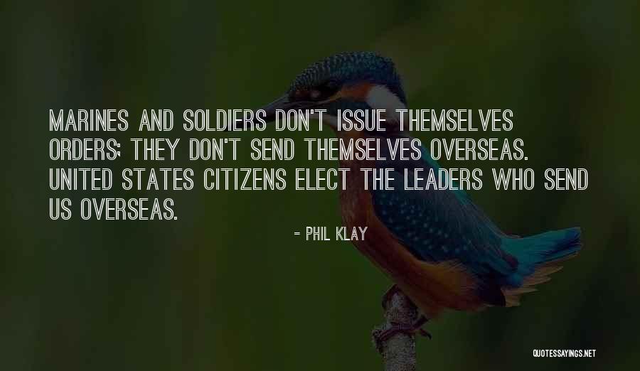 J U I C Quotes By Phil Klay J U I C Quotes By Phil Klay