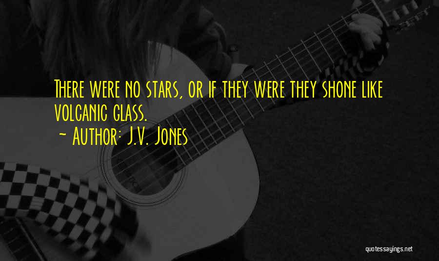 J.V. Jones Quotes 2190666