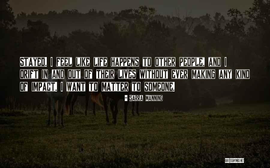 J V Manning Quotes By Sarra Manning J V Manning Quotes By Sarra Manning