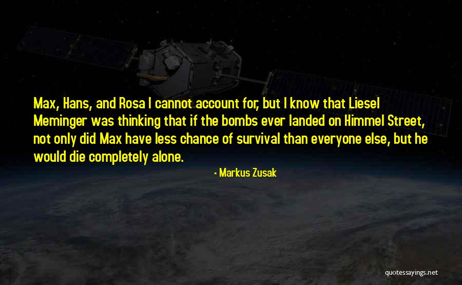 J Villoro Quotes By Markus Zusak