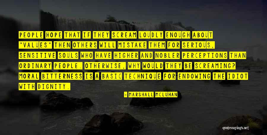 J Villoro Quotes By Marshall McLuhan