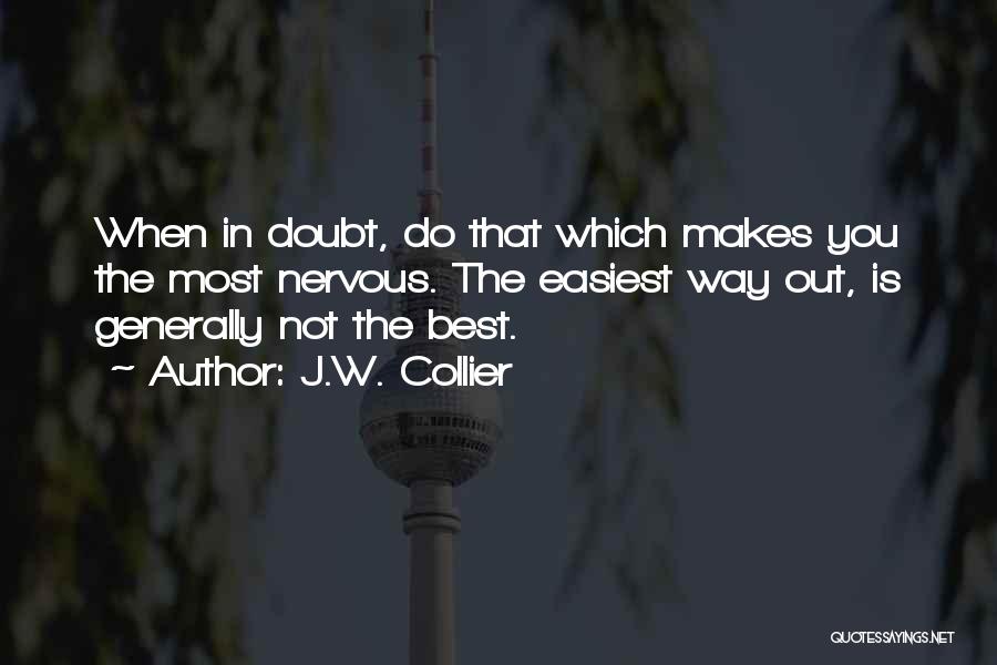 J.W. Collier Quotes 751428