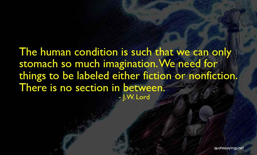 J.W. Lord Quotes 1705756