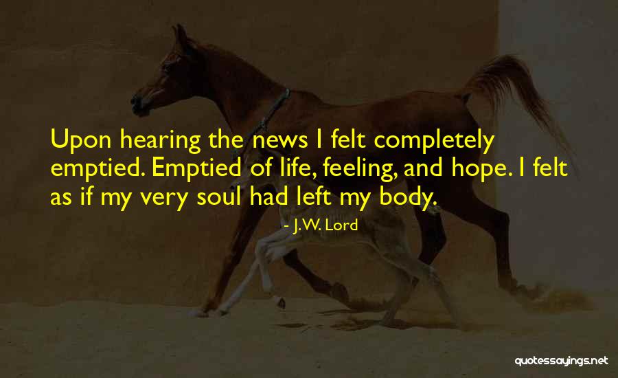 J.W. Lord Quotes 904006