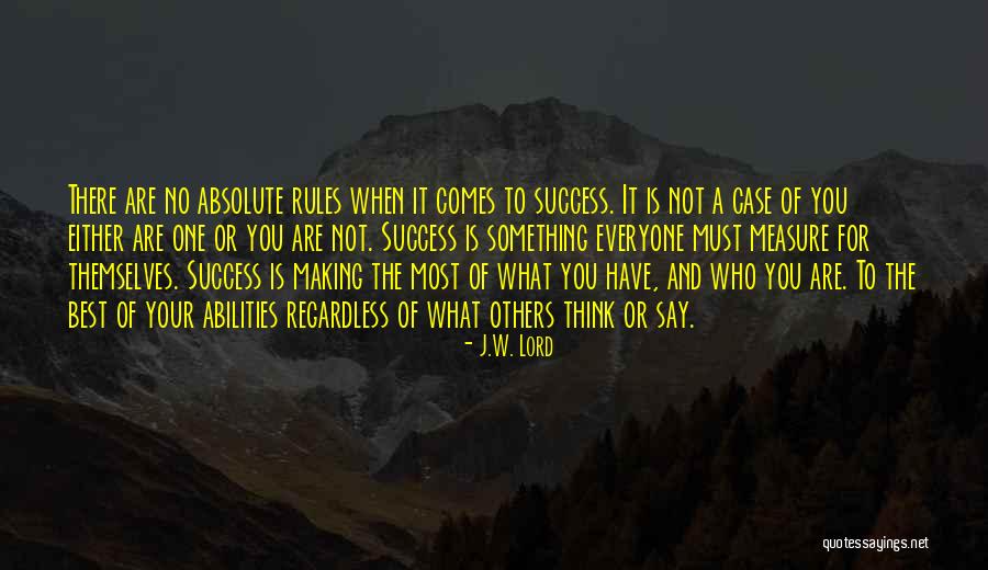 J.W. Lord Quotes 99358 J.W. Lord Quotes 99358