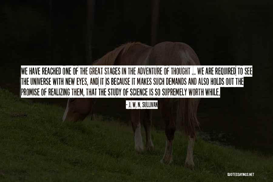 J. W. N. Sullivan Quotes 1484972 J. W. N. Sullivan Quotes 1484972