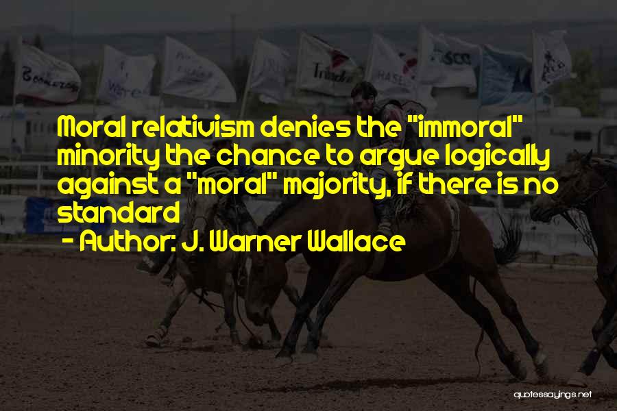 J. Warner Wallace Quotes 1210708