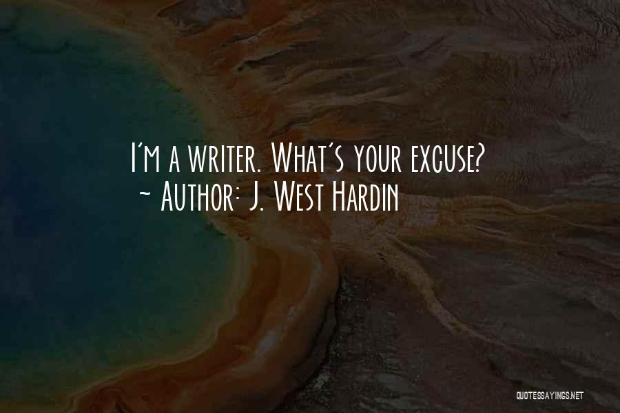 J. West Hardin Quotes 1200625