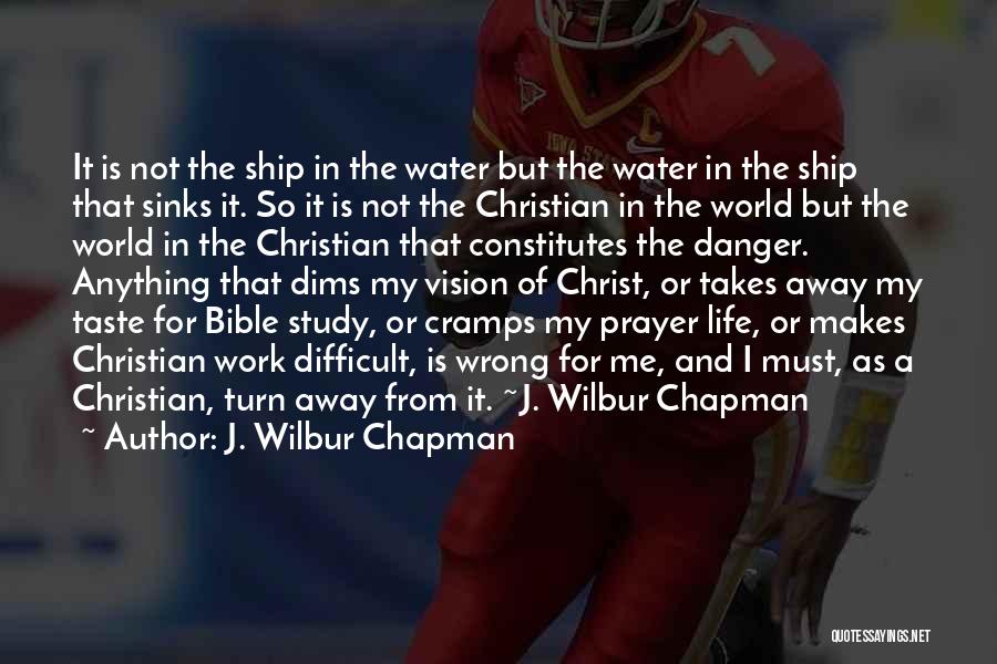 J. Wilbur Chapman Quotes 1026914