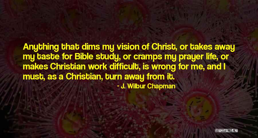 J. Wilbur Chapman Quotes 1412361