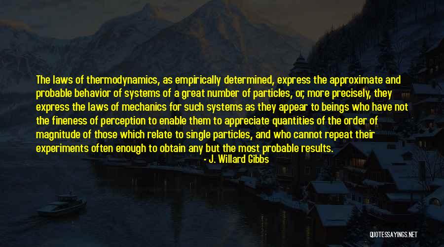 J. Willard Gibbs Quotes 1231954 J. Willard Gibbs Quotes 1231954