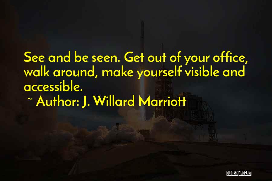 J. Willard Marriott Quotes 544297