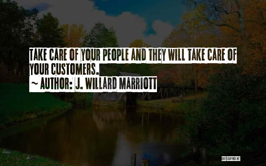 J. Willard Marriott Quotes 759300