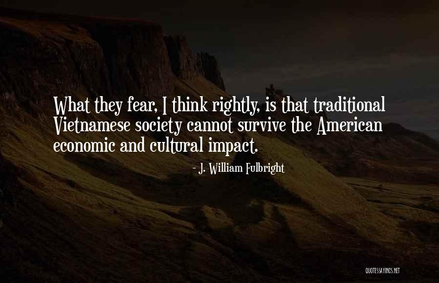 J. William Fulbright Quotes 151717